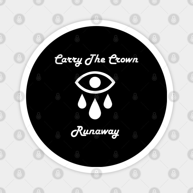 Carry The Crown Magnet by Rasheba